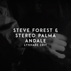 Steve Forest - Ándale (Lynhare Edit)