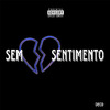 Deco - Sem Sentimento