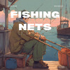 kelseymine - Fishing Nets
