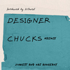 210West - Designer Chucks (Remix)