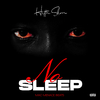 Hitta Slim - No Sleep