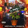 Ventura El Favorito - Eso Ta Pure