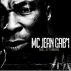 MC Jean Gab'1 - Le monde civilisé