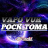 DJ ADRIAN DO LN - VAPO VUK POCK TOMA