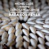 Michel Cleis - Baza SOS Fever (Dub)