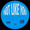 Saverio - It's Not Like You (Extended)