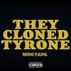 Nino Fadil - They Cloned Tyrone