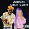 Brixx - Unbothered (feat. Khaotic305)