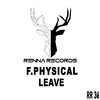 F.Physical - Leave (Radio Edit)