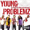 Young Problemz - Got Me F'd Up