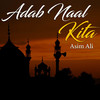 Wajid Ali - Adab Naal Kita