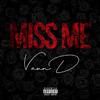 Vaun D - Miss Me