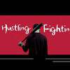 张超ZEN - Hustling & Fightin