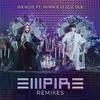 黄文洁 - EMPIRE (feat. MINNIE of (G)I-DLE) (JVNA Remix)