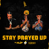 Lil Flip - Stay Prayed Up