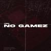 HMz - NO GAMEZ (Instrumental)