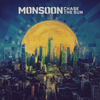 Monsoon - Chase the Sun
