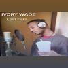 Ivory Wade - Freaky Freestyle