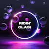 Glasi - Ridin'