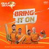 Salim Merchant - Bring it On! (Adani Sportsline's Gulf Giants Anthem)