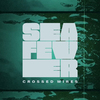 Sea Fever - Crossed Wires (Single Version)