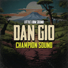 DAN GIO - Champion Sound