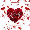 Bbanner - Ready (feat. Rush Rich & Mizzylott)