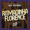 MC BF - Ritmadinha Florence