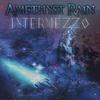 Amethyst Rain - Intermezzo