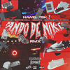 Nawel TBK - Ando de Nike Rmx (Remix)