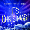 North Point Kids - It's Christmas! (Performance Track With Background Vocals)