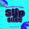 Divelorie - Slip & Slide