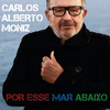 Carlos Alberto Moniz - Pomba Branca (feat. Uxía Senlle)