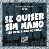 MC BN - Se Quiser Sim Mano (Ela Bota a Mão no Chão)