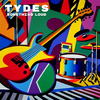 Tydes - Something Loud
