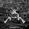 Boladin 211 - Bandido bom