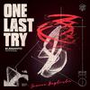 Simao Baptista - One Last Try (feat. Eleganto & Rhode) (Remixed and Extended)