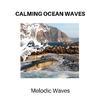 Singing Waves Sounds - Oceanic Weather