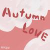 OHZU - AUTUMN LOVE