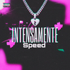 DJ LK - Intensamente (Speed)