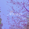 Karen杨思雨 - Always