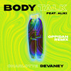 Charlotte Devaney - Body Talk (Oppidan Remix Extended)