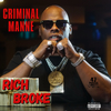 Criminal Manne - 150 Miles (feat. MJG)