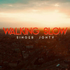 Jonty - Walking Slow
