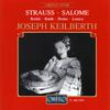 Joseph Keilberth - Salome, Op. 54, TrV 215:Scene 4: Wo ist Salome? (Herod, Herodias, Jochanaan, Juden, Nazarener, First Soldier)