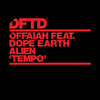 offaiah - Tempo (feat. Dope Earth Alien) [Extended Mix]