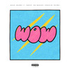 Gado Knows - W.O.W (feat. Pedro the Godson)