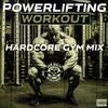 JP Tha Hustler - Powerlifting Workout (Hardcore Gym Mix) [feat. Mista Doesha, Lupah Phaiym & Chuckklez]