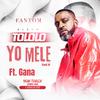 Fantom - Yo Mele