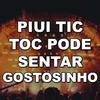 Mc Rd - Piui Tic Tac Pode Sentar Gostosinho